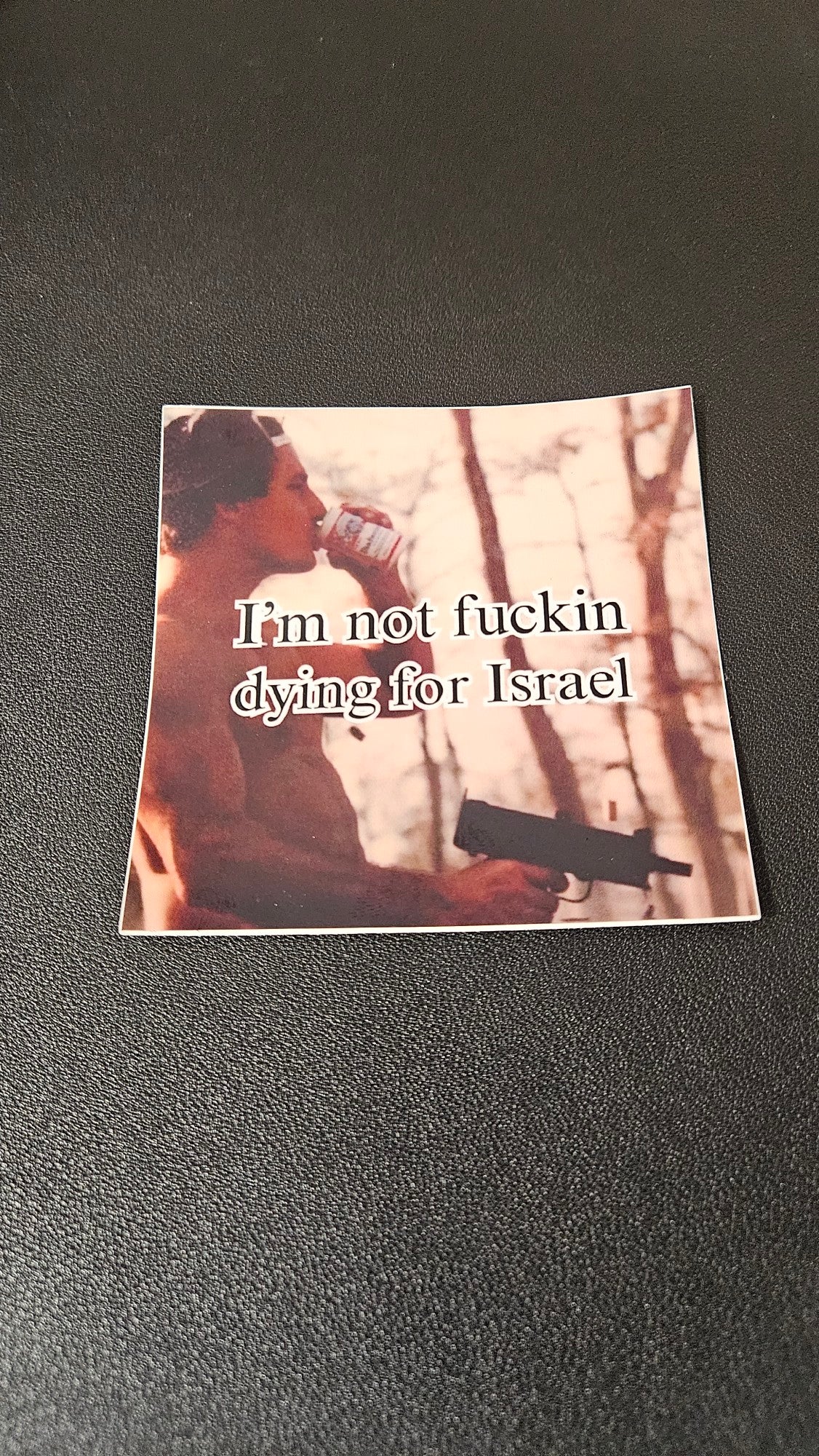 I'm Not Dying Sticker
