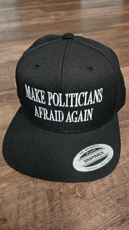 Make Politicians Afraid Again Hat