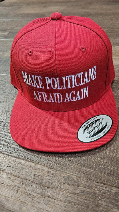 Make Politicians Afraid Again Hat